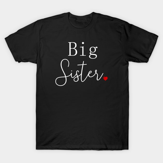 I Love My Big Sister Cute Big Sister T-Shirt by Lulaggio